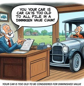 your car is not too old to qualify for diminished value